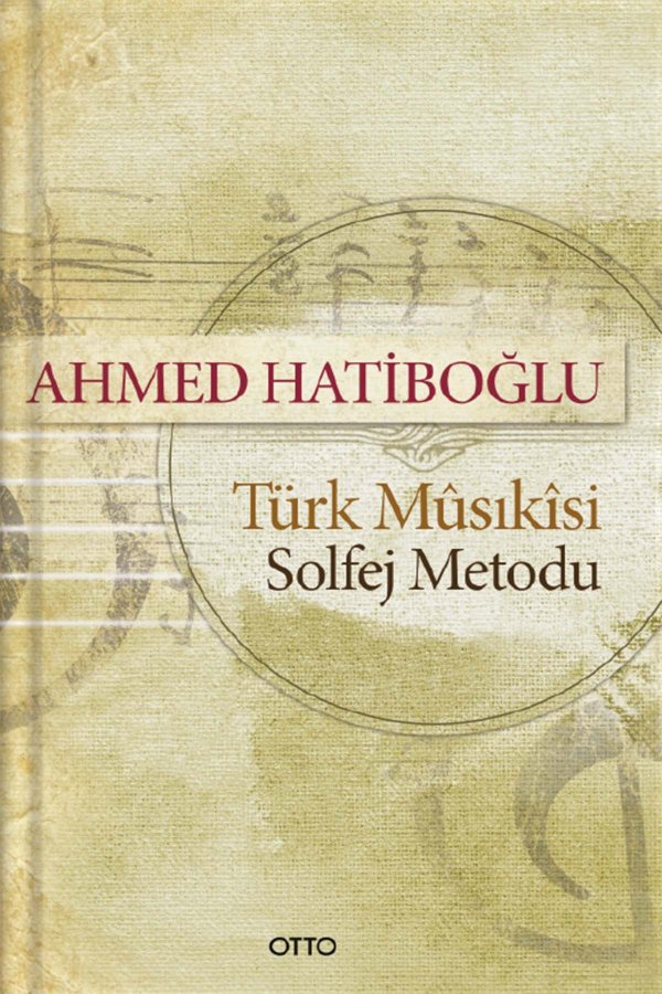 Türk Musikisi Solfej Metodu 