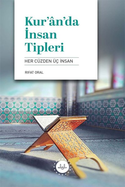 Kuranda İnsan Tipleri Her Cüzden Üç İnsan