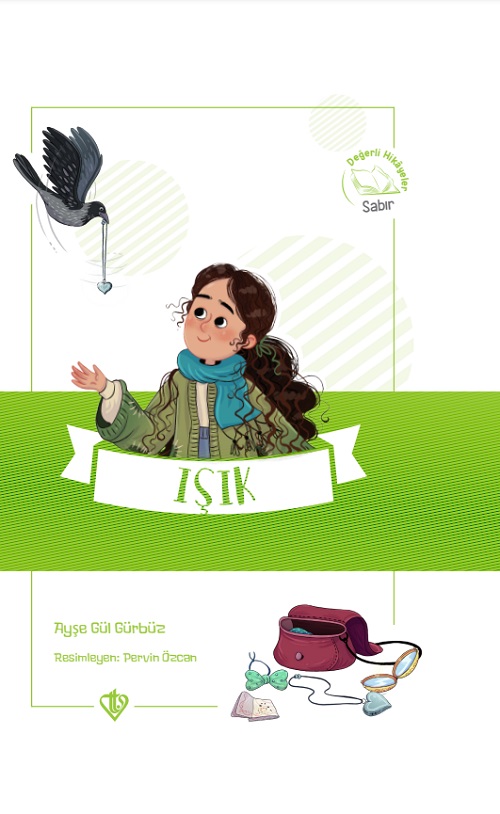 Değerli Hikayeler Işık Değerli Hikayeler Sabır 
