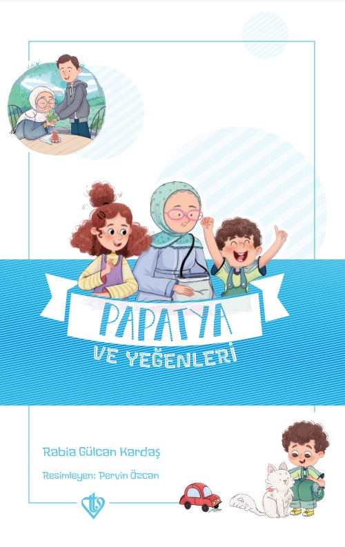 Değerli Hikayeler Papatya Ve Yeğenleri Değerli Hikayeler Vefa 