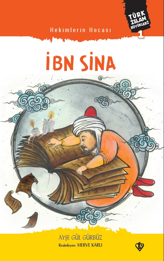Hekimlerin Hocası İbn Sina Türk İslam Büyükleri 1 
