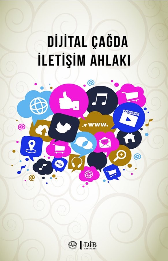 Dijital Çağda İletişim Ahlakı 