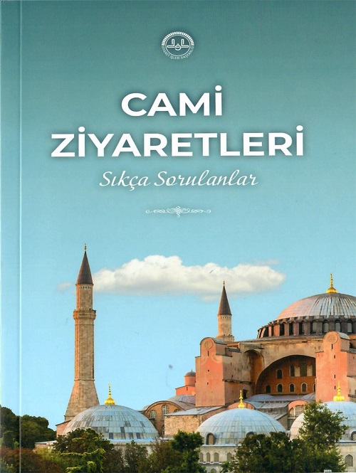 Cami Ziyaretlerinde Sıkça Sorulan Sorular 