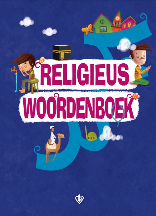 Religieus Woordenboek (dini Terimler Sözlüğü) Felemenkçe 