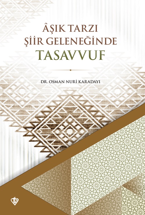 Aşık Tarzı Şiir Geleneğinde Tasavvuf 