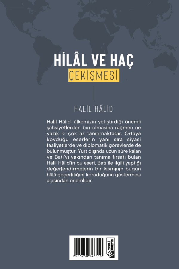 Hilal Ve Haç Çekişmesi 