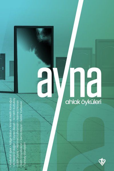 Ayna Ahlak Öyküleri