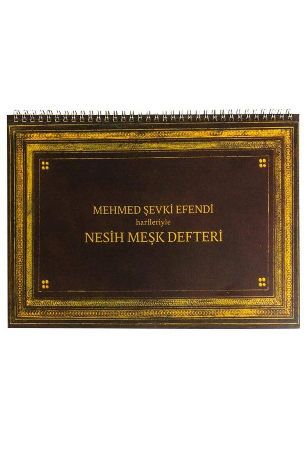 Mehmed Şevki Efendi Harfleriyle Nesih Meşk Defteri 