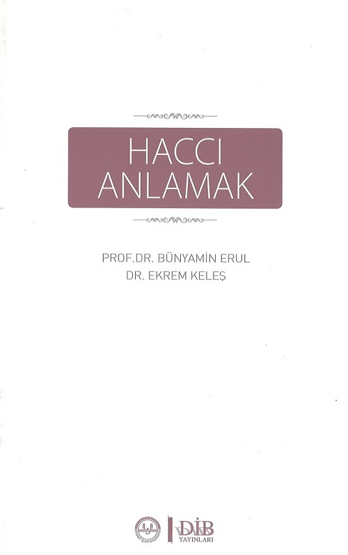Haccı Anlamak 
