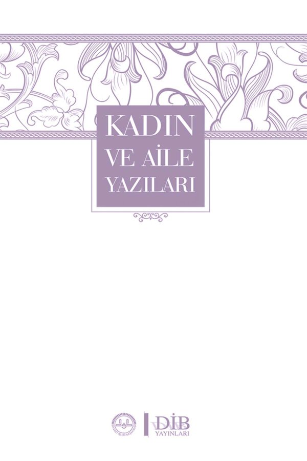 Kadın Ve Aile Yazıları 