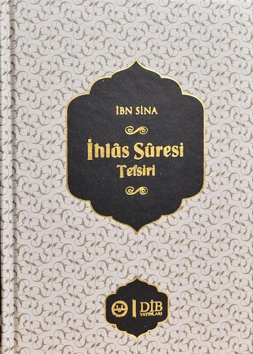 İhlas Süresi Tefsiri İbn Sina 