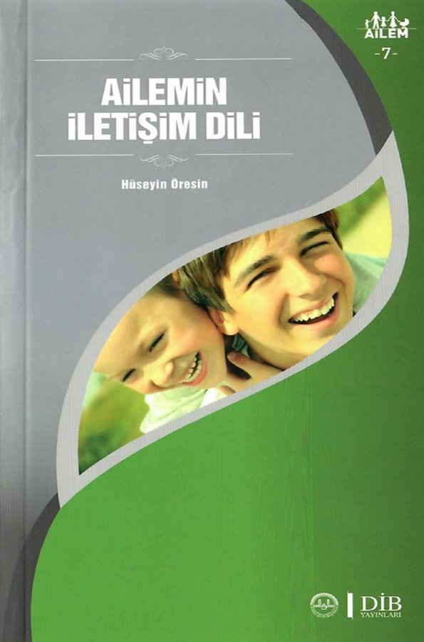 Ailemin İletişim Dili Ailem 7 