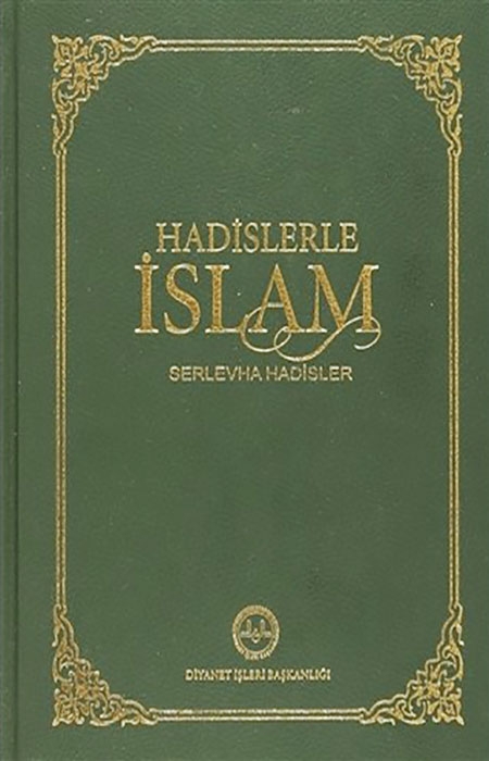 Hadislerle İslam Serlevha Hadisler Büyük Boy 