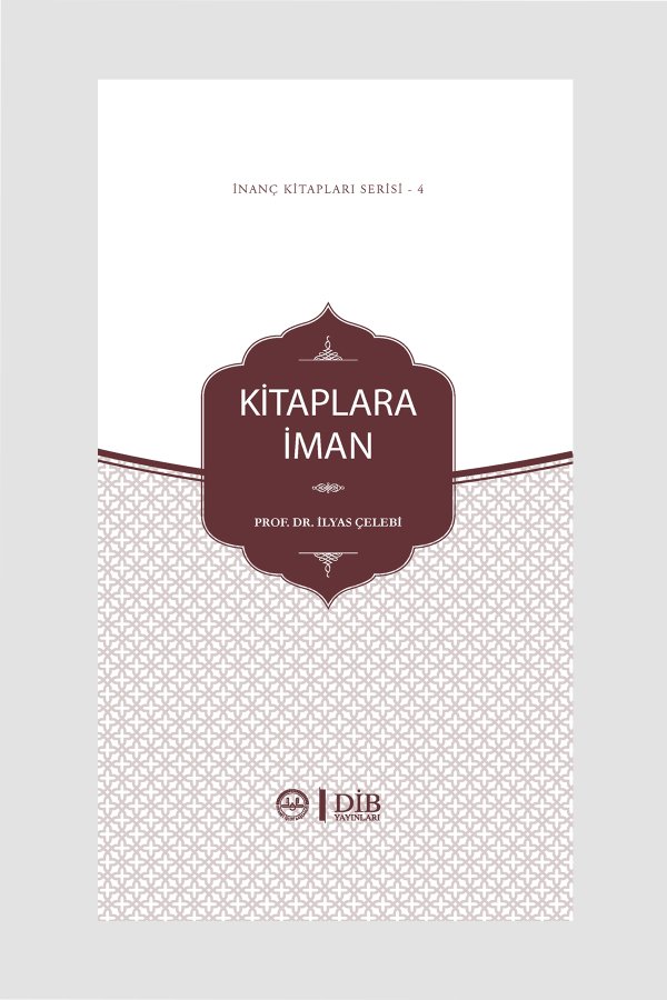 Kitaplara İman İnanç Kitap Serisi 4 
