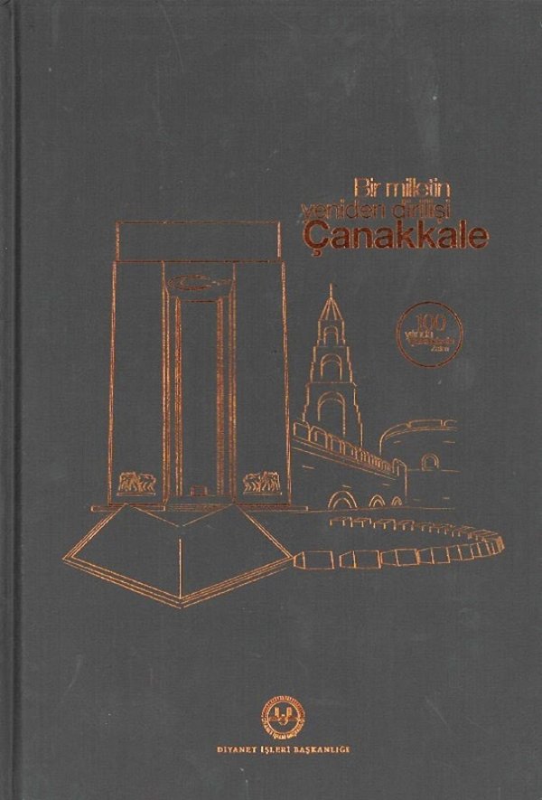 Bir Milletin Yeniden Dirilişi Çanakkale Ciltli 