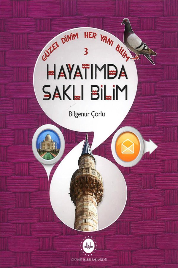 Hayatımda Saklı Bilim Güzel Dinim Her Yanı Bilim 3 