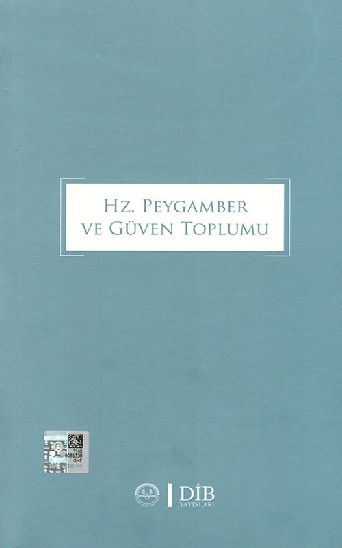 Hz.peygamber Ve Güven Toplumu 