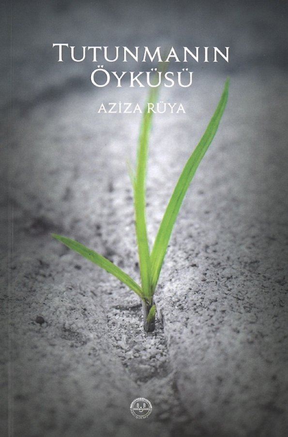 Tutunmanın Öyküsü 