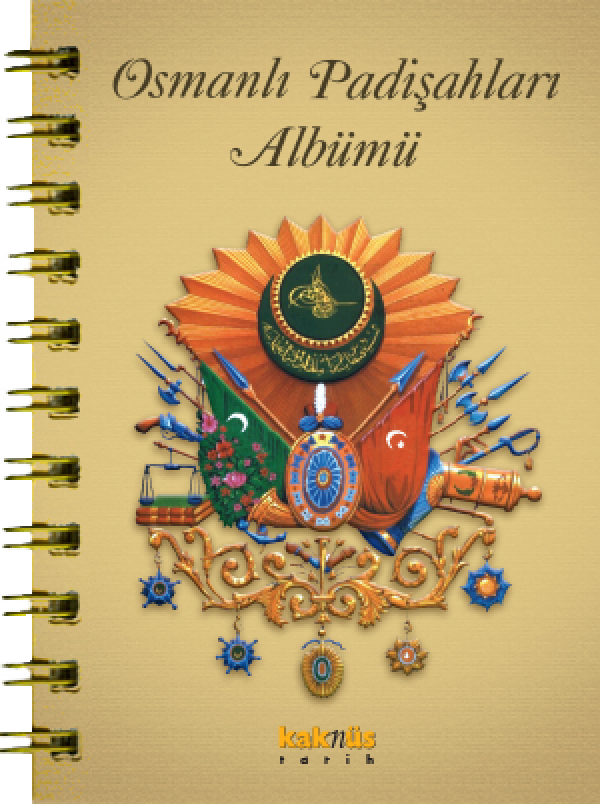 Osmanlı Padişahları Albümü 