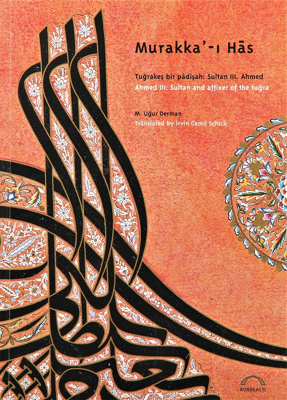 Murakkai Has Tuğrakeş Bir Padişah Sultan 3.ahmed 