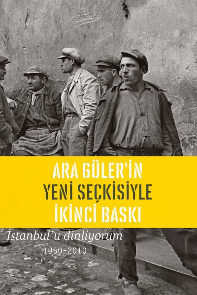 İstanbulu Dinliyorum 1950-2010