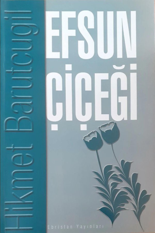 Efsun Çiçeği 